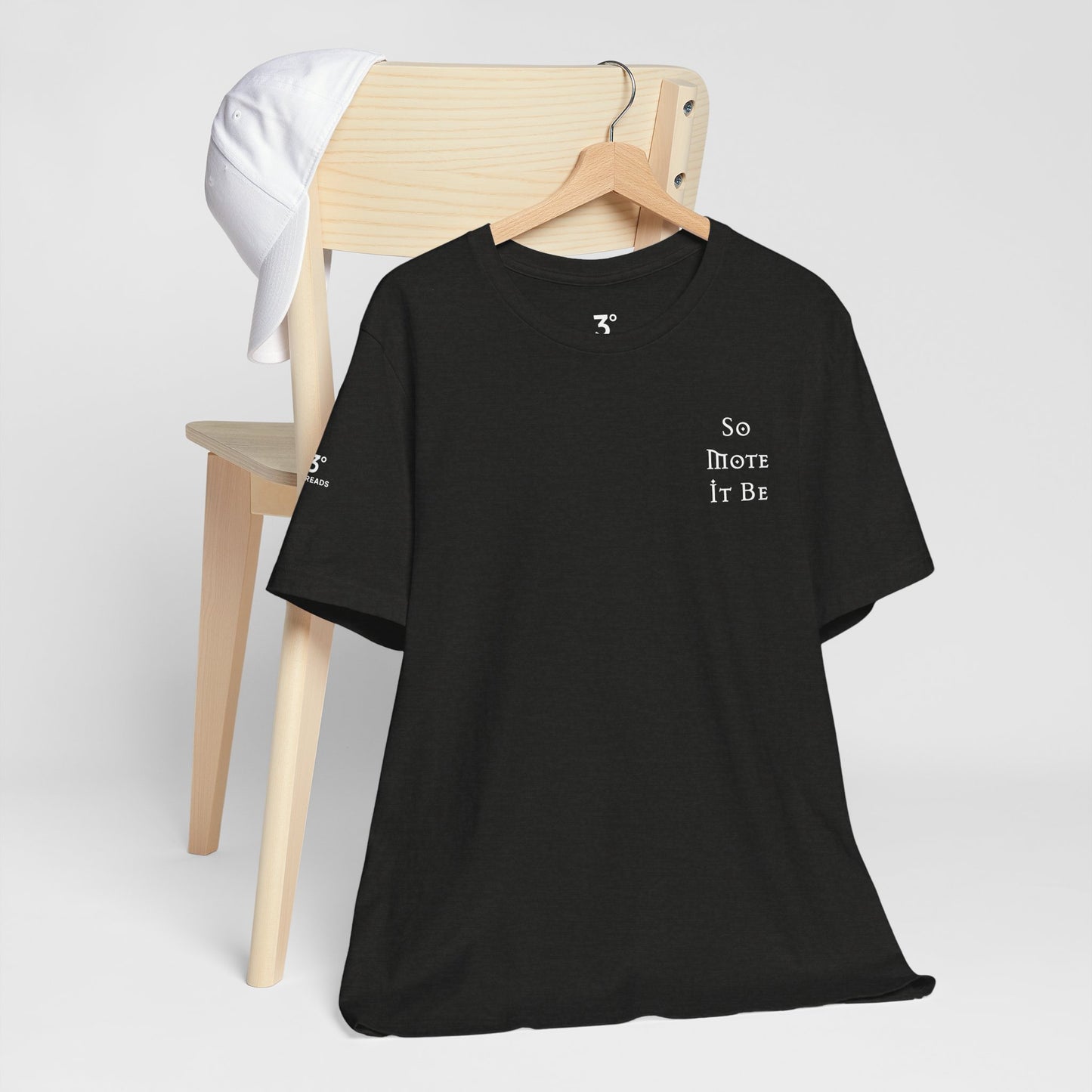 So Mote It Be Tee